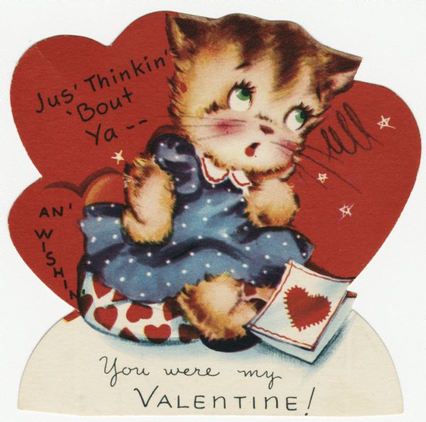 Jus' Thinkin' 'Bout Ya--An' Wishin' You Were My Valentine!